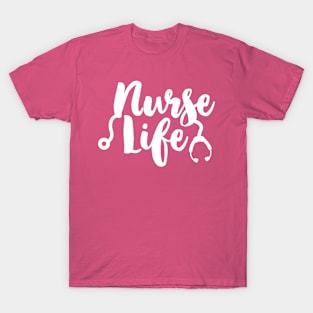 Nurse Life T-Shirt